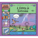 Livro A História Da Eletricidade