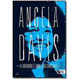 Livro A Liberdade É Uma Luta Constante - Angela Davis