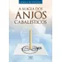 Livro A Magia Dos Anjos Cabalísticos