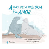 Livro A Mais Bela História De Amor