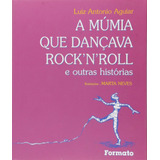 Livro A Múmia Que Dança Rock