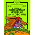Livro A Peleja De Chapeuzinho Vermelho Com O Lobo Mau