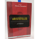 Livro A Politica Aristoteles Colecao Meztres Pensadores