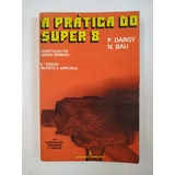 Livro A Pratica Do