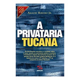 Livro A Privataria Tucana