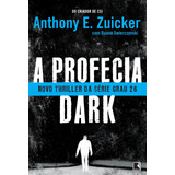 Livro A Profecia Dark (vol. 2)