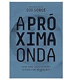 Livro A Proxima Onda