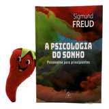 Livro A Psicologia Do Sonho Psicanálise Para Principiantes loja Do Zé 