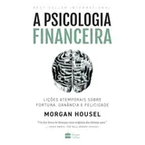 Livro A Psicologia Financeira