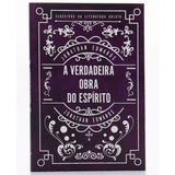 Livro A Verdadeira Obra Do Espírito Jonathan Edwards