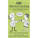 Livro Abc Da Trilogia Analítica Psicanálise Integral 6 Ed 
