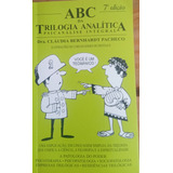 Livro Abc Da Trilogia Analítica Psicanálise Integral 7 Edição Dra Cláudia Bernhardt Pacheco