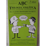 Livro Abc Da Trilogia Analítica Psicanálise Integral