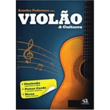 Livro Acordes Poderosos Para Violão E Guitarra Escala 2011 