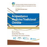 Livro Acupuntura E Medicina Tradicional Chinesa