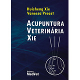 Livro Acupuntura Veterinária Xie
