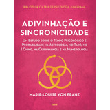 Livro Adivinhação E Sincronicidade