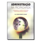 Livro Administracao Na Propaganda O Planejamento E A Gestao