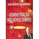Livro Administração Nos Novos Tempos