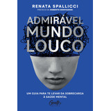Livro Admiravel Mundo Louco