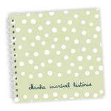 Livro Álbum Do Bebê Minha Incrível História 20x20cm