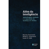 Livro Além Da Inteligência De Feuerstein Reuven 2 Edição 2023 Capa Mole Em Português Editora Vozes