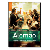 Livro Alemao Guia De Conversaçao Para Viagens Essencial P
