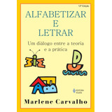 Livro Alfabetizar E Letrar