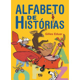 Livro Alfabeto De Histórias