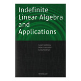 Livro Álgebra Linear Indefinida E Aplicações