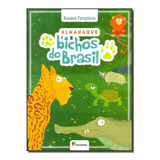 Livro Almanaque Bichos Do Brasil