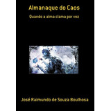 Livro Almanaque Do Caos