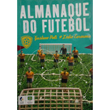 Livro Almanaque Do Futebol
