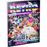 Livro Almanaque Retro Reviva Os Anos 1980 Filmes Brinquedos