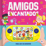 Livro Amigos Encantados Para