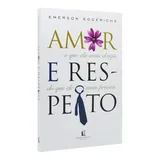 Livro Amor E Respeito