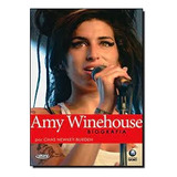 Livro Amy Winehouse Biografia Chas Newkey burden 2008 