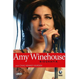 Livro Amy Winehouse Biografia Chas Newkey burden 2011 