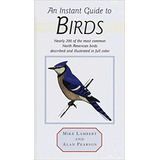 Livro An Instant Guide To Birds - Mike Lambert E Alan Pearson [1999]