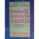 Livro Análise Baseada Em Objetos Peter Coad E Edward Yourdon 1992 