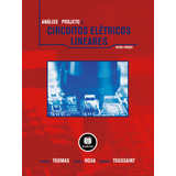 Livro Análise E Projeto De Circuitos Elétricos Lineares