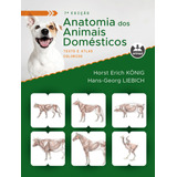 Livro Anatomia Dos Animais Domésticos