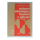 Livro Anatomia Odontologica Funciona