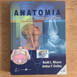 Livro Anatomia Orientada Para A Clínica 5 Edição Keith L Moore