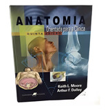 Livro Anatomia Orientada Para A Clínica 5 Keith L Dalley E Arthur F Moore 2007 