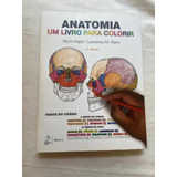 Livro Anatomia Um Livro Para Colorir