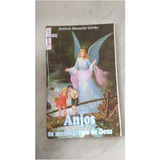Livro Anjos Os Mensageiros