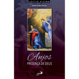 Livro Anjos Presença De Deus Lectio Divina Sobre Os Ce