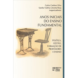 Livro Anos Iniciais Do Ensino Fundamental Política Gest 