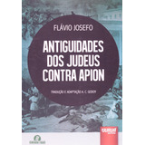 Livro Antiguidades Dos Judeus Contra Apion Flávio Josefo 2015 